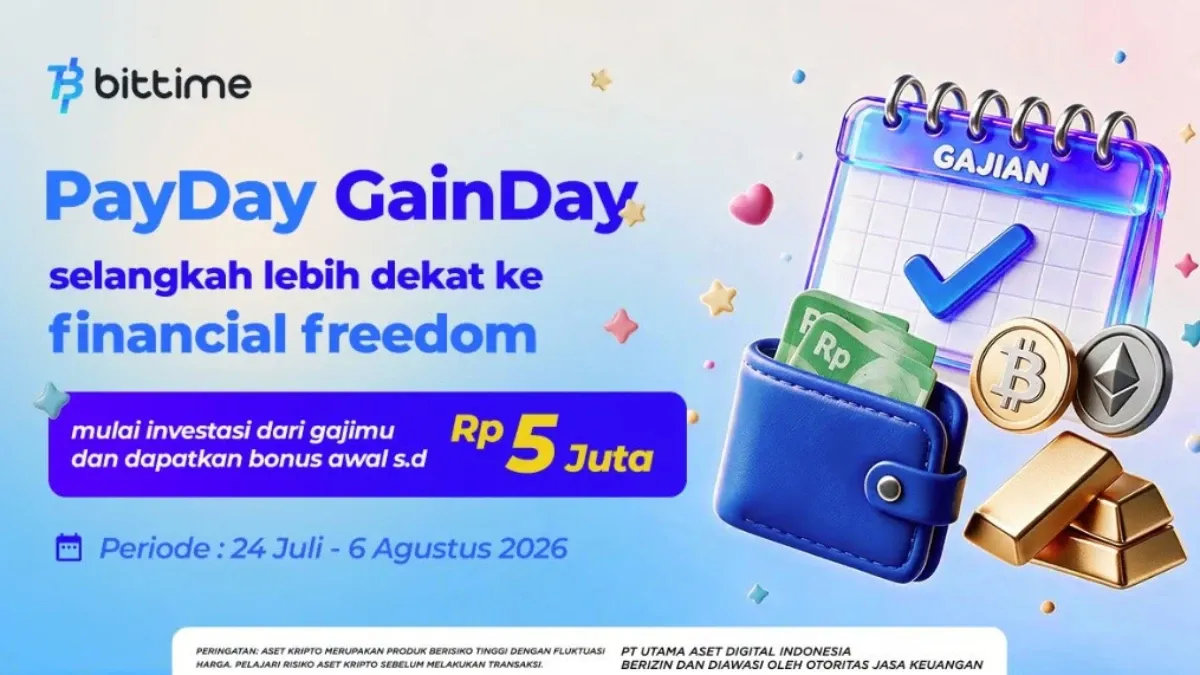 Gajian Jadi Momentum Investasi, Bittime Siapkan Bonus BTC hingga Rp5 Juta